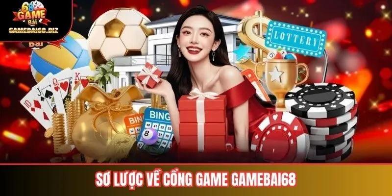 Gamebai68 Cổng Game Nạp Rút USDT Uy Tín Nhanh Nhất 2026 1 Sơ lược về gamebai68 cổng game nạp rút USDT uy tín